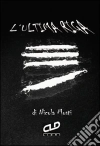 L'ultima riga libro