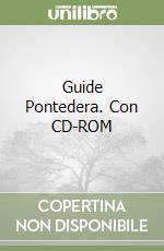 Guide Pontedera. Con CD-ROM libro