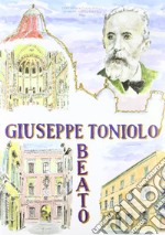 Beato Giuseppe Toniolo libro