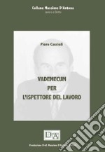 Vademecum per l'ispettorato del lavoro