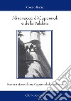 Almanacco di Capannoli e della Valdera. Storia e storie di una Capannoli d'altri tempi. Vol. 2 libro