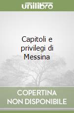 Capitoli e privilegi di Messina