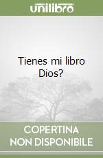 Tienes mi libro Dios?