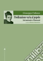 Predicazione varia al popolo. Istruzioni e discorsi libro