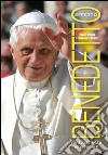 Effetto Benedetto. Papa Ratzinger in 40 parole libro