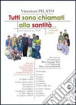 Tutti sono chiamati alla santità... Compresi i militari libro