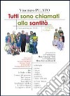 Tutti sono chiamati alla santità... Compresi i militari libro