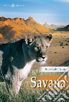 Savana. La Namibia raccontata da una guida libro di Robo Gabr'Aoun Salvai Roberto