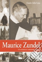 Maurice Zundel. Un mistico contemporaneo