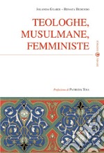 Teologhe, musulmane, femministe libro