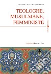 Teologhe, musulmane, femministe libro