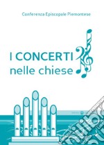 I Concerti nelle chiese libro