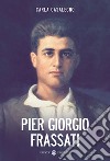 Pier Giorgio Frassati libro