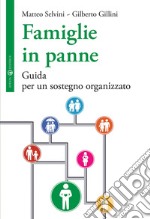 Famiglie in panne. Guida per un sostegno organizzato