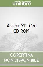 Access XP. Con CD-ROM libro