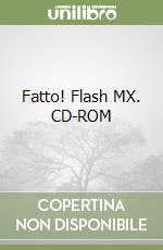Fatto! Flash MX. CD-ROM libro