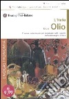 L'Italia dell'olio. CD-ROM libro