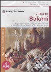 L'Italia dei salumi. CD-ROM libro