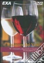 Il piacere del vino. DVD-ROM libro