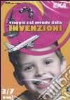 Viaggio nel momdo delle invenzioni. CD-ROM libro