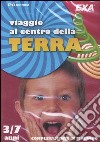 Viaggio al centro della terra. CD-ROM libro