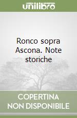 Ronco sopra Ascona. Note storiche libro