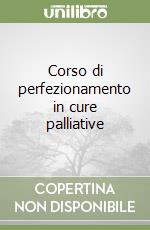 Corso di perfezionamento in cure palliative