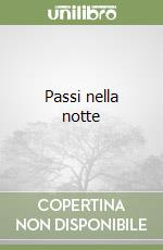 Passi nella notte