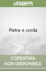 Pietra e corda