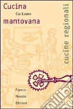 Cucina mantovana libro