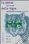 La danza della tigre libro