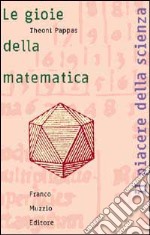 Le gioie della matematica libro