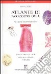 Atlante di parassitologia libro