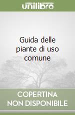 Guida delle piante di uso comune