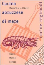 Cucina abruzzese di mare libro