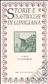 Storie e filastrocche di Lunigiana libro