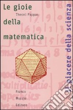 Le gioie della matematica libro