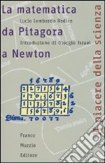 La matematica da Pitagora a Newton libro