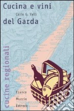 Cucina e vini del Garda libro