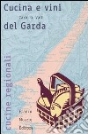 Cucina e vini del Garda libro