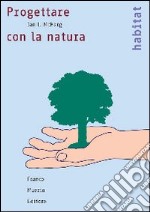 Progettare con la natura