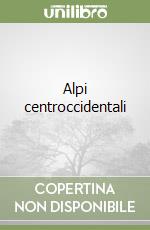 Alpi centroccidentali libro