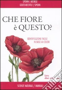 Che fiore è questo?