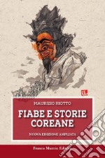 Fiabe e storie coreane. Nuova ediz.