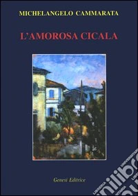L'amorosa cicala