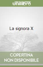La signora X
