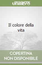 Il colore della vita libro