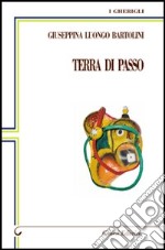 Terra di passo libro