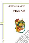 Terra di passo libro