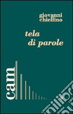 Tela di parole libro